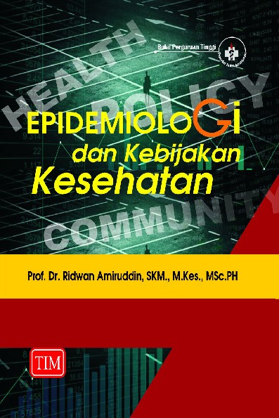 Epidemiologi Dan Kebijakan Kesehatan.dgt